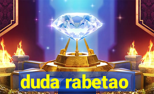 duda rabetao